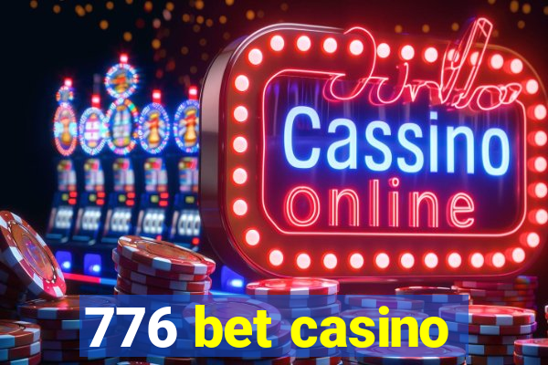 776 bet casino